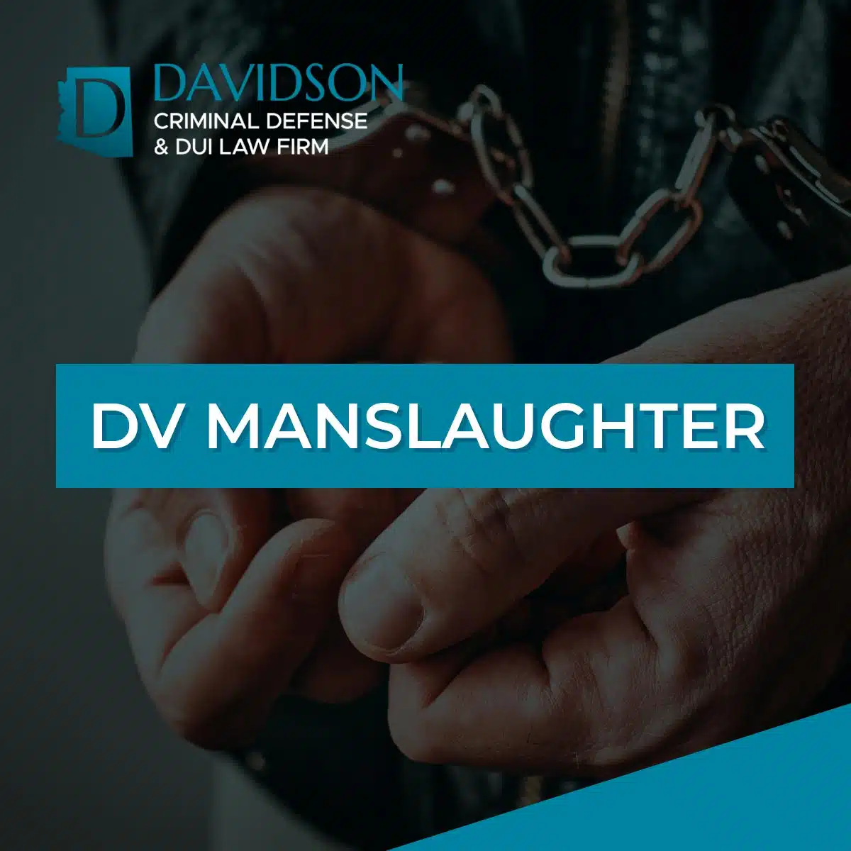 Phoenix Domestic Violence Manslaughter Lawyer-image