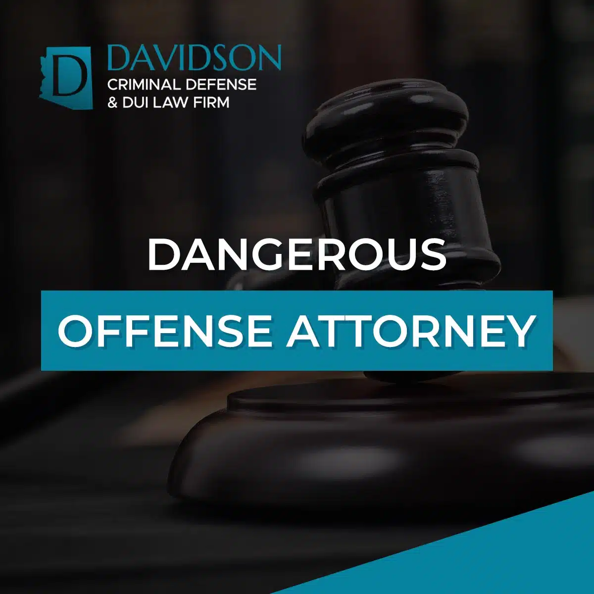 Phoenix Dangerous Offense Attorney-image