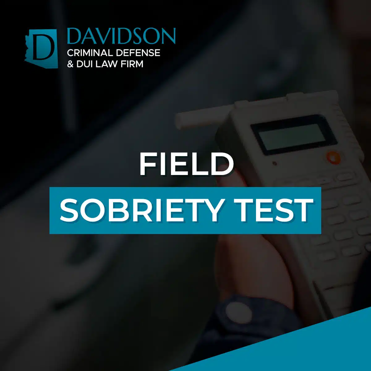 Phoenix Field Sobriety Test Lawyer-image