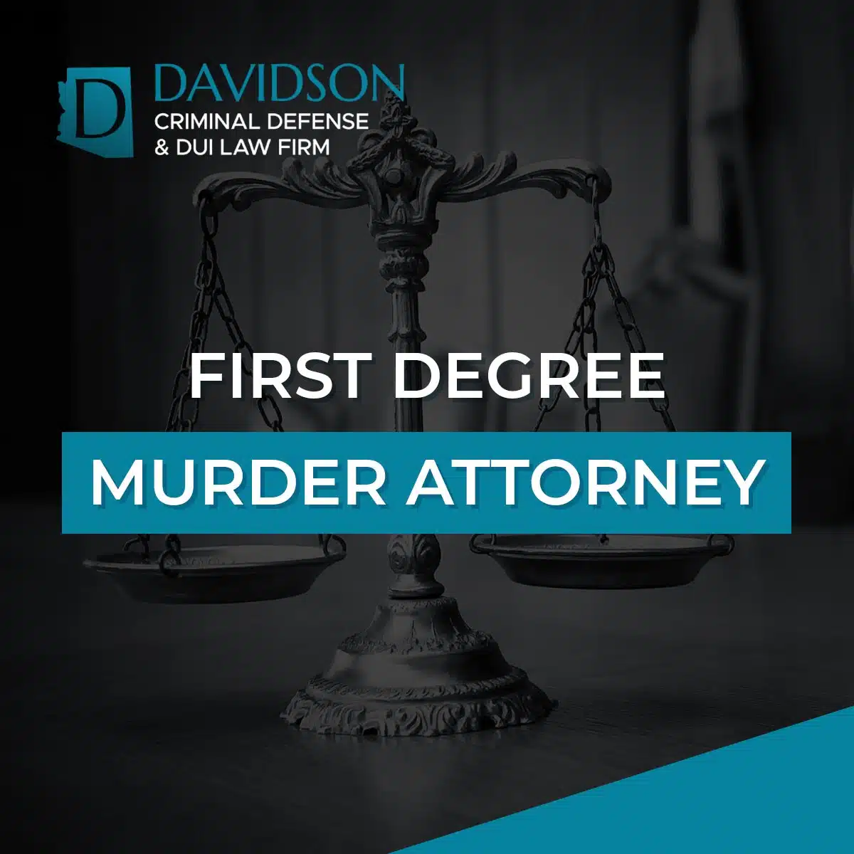 Phoenix First Degree Murder Attorney-image