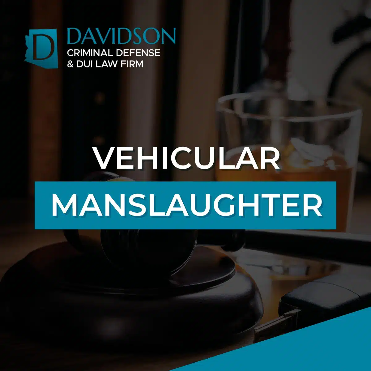 Phoenix Vehicular Manslaughter Attorney-image