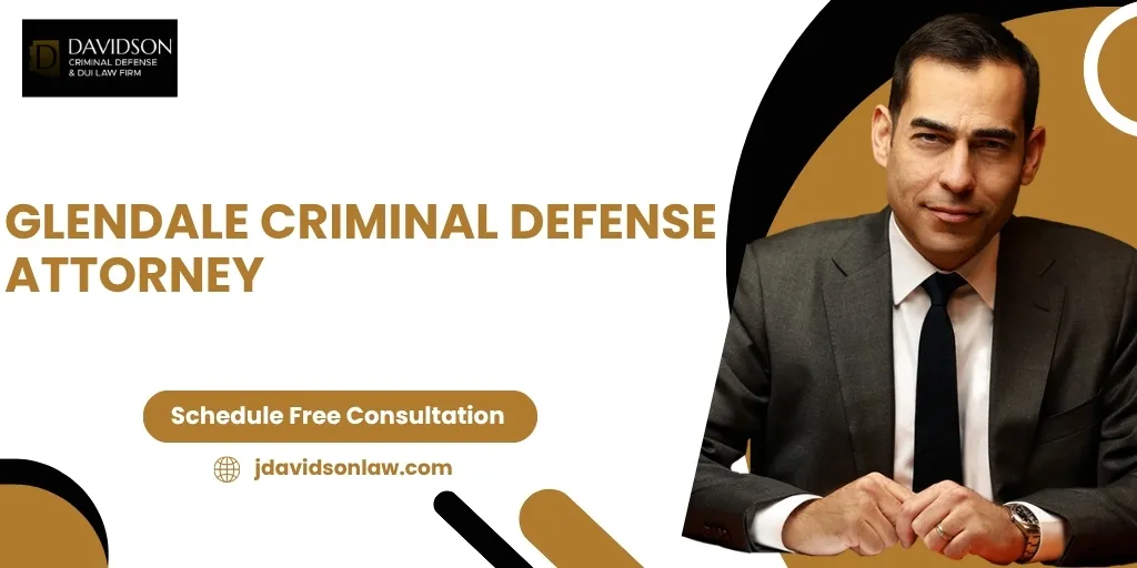 Glendale Criminal Defense Attorney-image