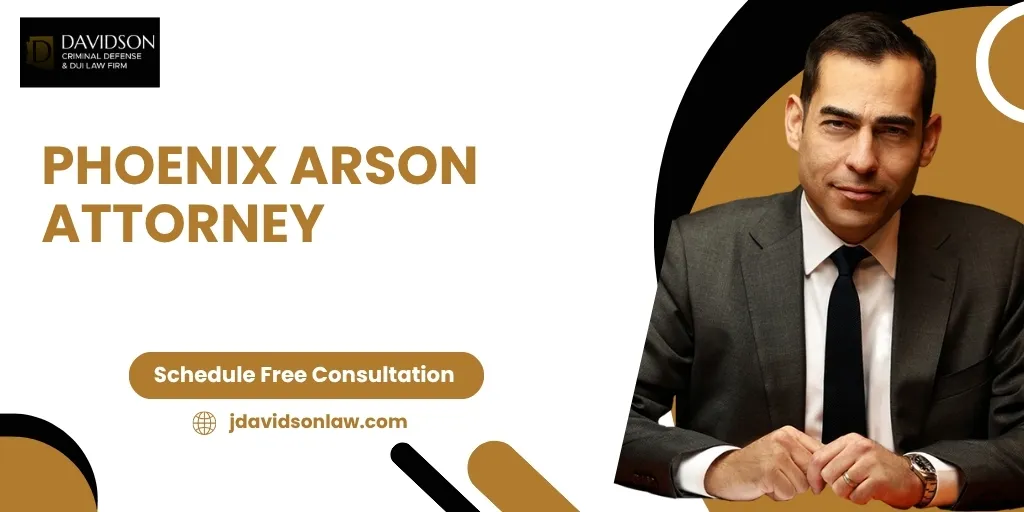 Phoenix Arson Attorney-image
