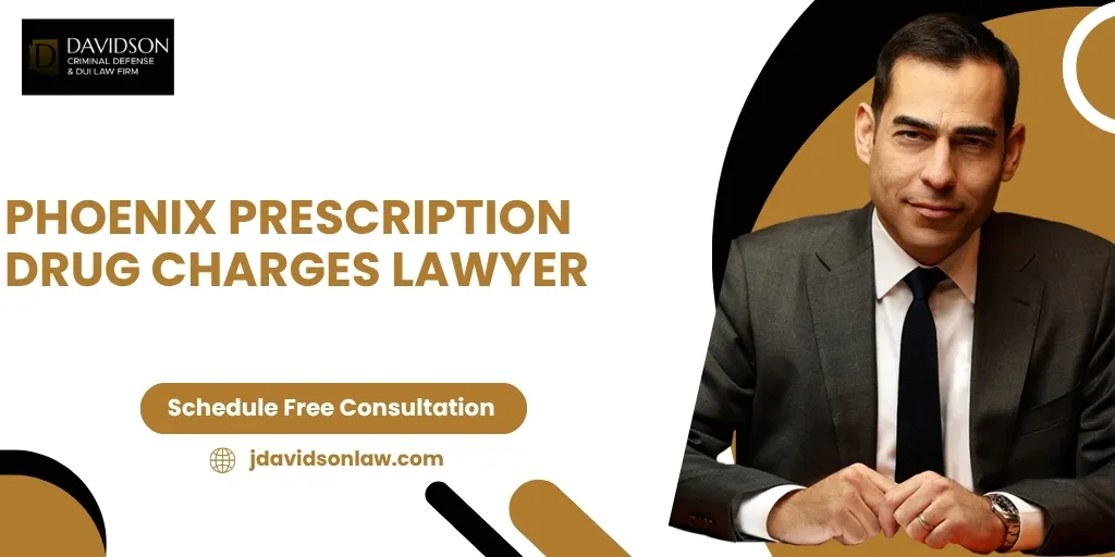 Phoenix Prescription Drug Charges Lawyer-image