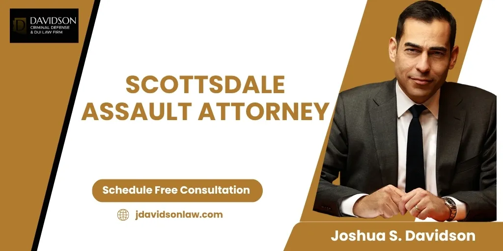Scottsdale Assault Attorney-image