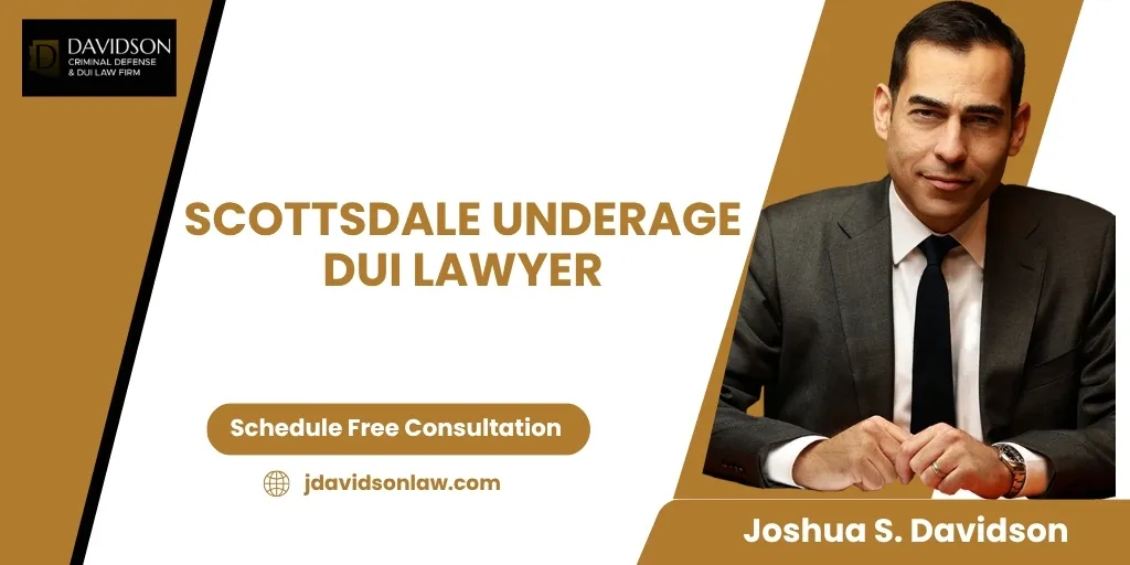 scottsdale underage dui lawyer